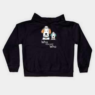 who rescued who Kids Hoodie